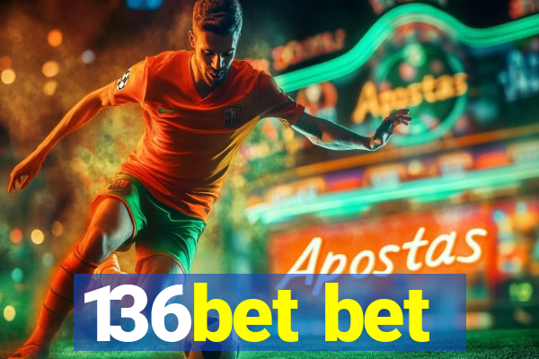 136bet bet